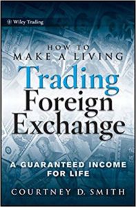 How To Make A Living Trading Foreign Exchange
