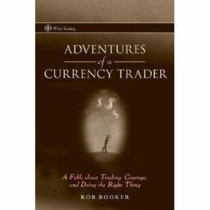 Adventures Of A Currency Trader