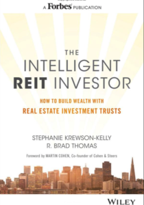 The Intelligent Reit Investor By Stephanie Krewson-Kelly