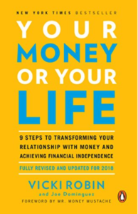 Your Money Or Your Life By Vicki Robin
