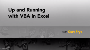 Learning VBA in Excel (2010) by LinkedIn Learning