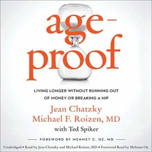 AgeProof by Jean Chatzky and Michael F. Roizen