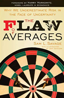 The Flaw of Averages by Sam L. Savage