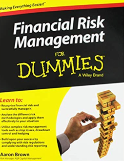 Financial Risk Management for Dummies by Aaron Brown