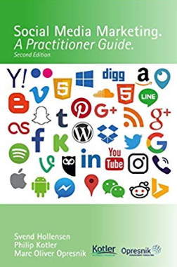 Social Media Marketing: A Practitioner Guide by Opresnik, Kotler, and Hollensen