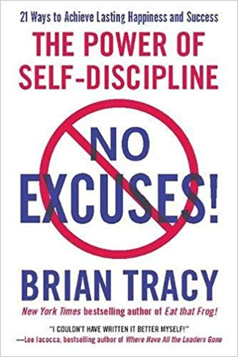 No Excuses!- The Power of Self-Discipline