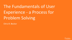 Fundamentals of User Experience-Process for Problem Solving by Udemy