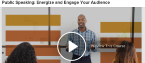 5. Public Speaking: Energize and Engage Your Audience by LinkedIn Learning (Formerly Lynda.com)