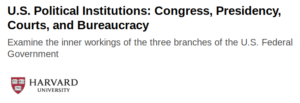 U.S Political Institutions: Congress, Presidency, Courts, and Bureaucracy