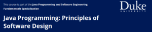 5. Java Programming: Principles of Software Design by Duke University