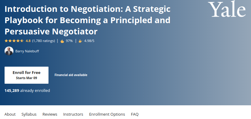 4. Introduction to Negotiation: A Strategic Playbook for Becoming a Principled and Persuasive Negotiator by Yale University