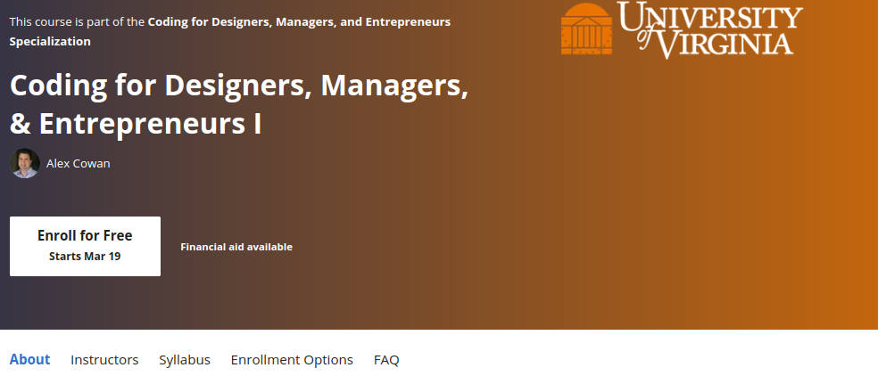 4. Coding for Designers, Managers and Entrepreneurs by the University of Virginia