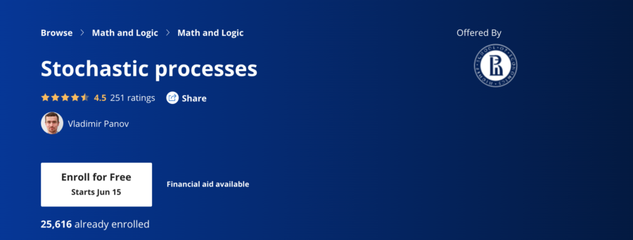 9. Stochastic Processes by the National Research University Higher School of Economics 