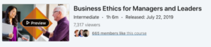 Business Ethics for Managers and Leaders by LinkedIn Learning