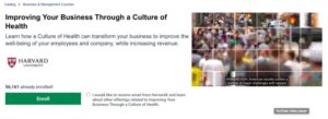 6. Improving Your Business Through a Culture of Health by HarvardX 