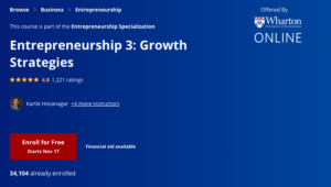 Entrepreneurship 3: Growth Strategies by the University of Pennsylvania 