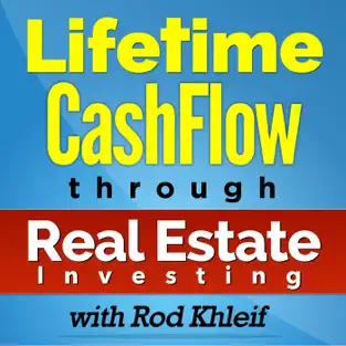 livetime cashflow through real estate investing podcast