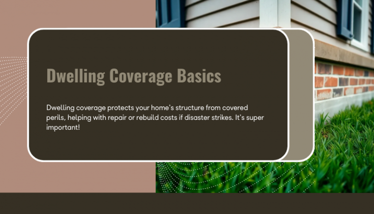 What Is Dwelling Coverage? A Breakdown for Homeowners